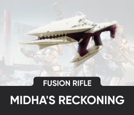 Midha's Reckoning Fusion Rifle